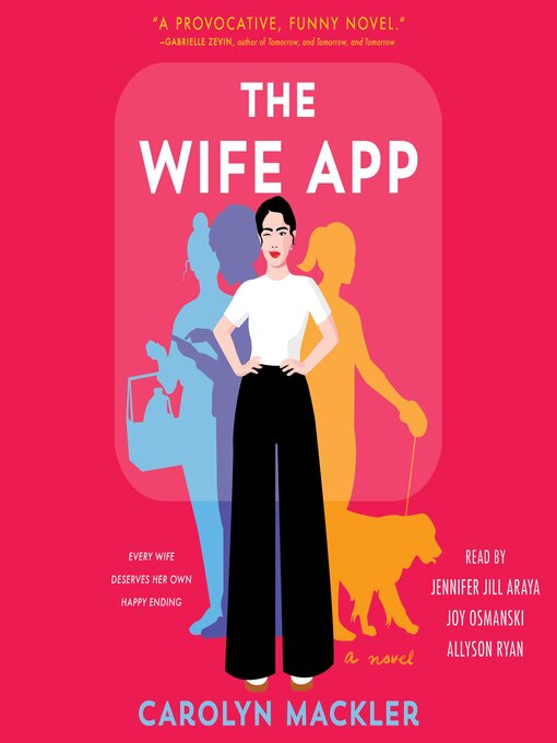 Title details for The Wife App by Carolyn Mackler - Available